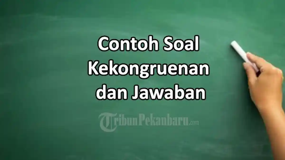 Download Contoh Soal Kekongruenan dan Jawabannya File PDF