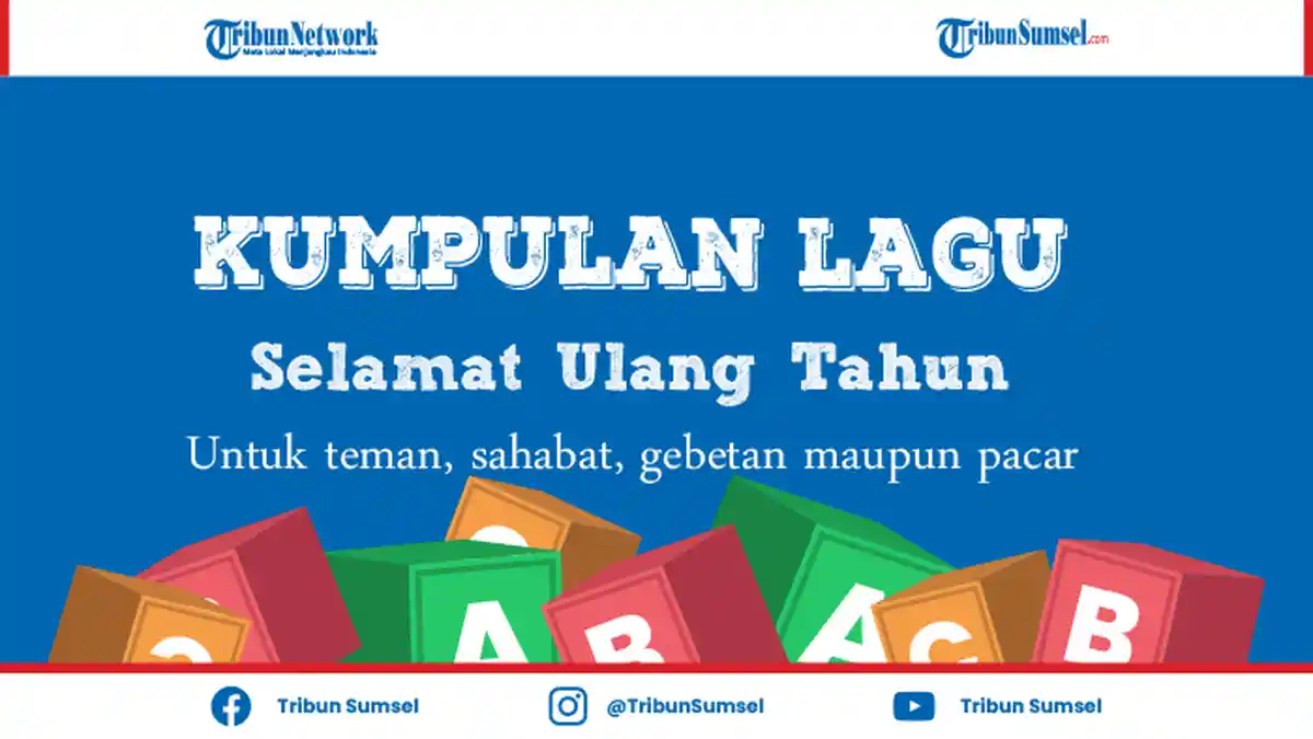 Daftar Lagu Ulang Tahun Cocok Untuk Momem Spesial Teman, Sahabat, dan Pacar Lengkap dengan Lirik