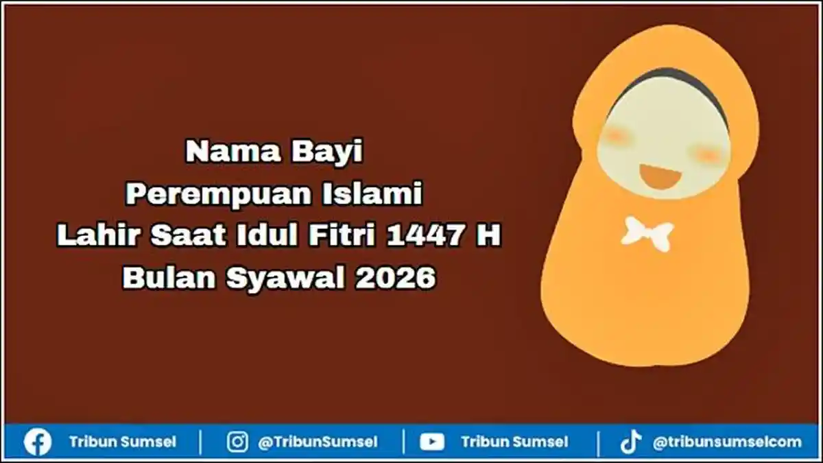 Kumpulan 60 Nama Bayi Perempuan Islami Lahir Saat Idul Fitri 1447 H ...