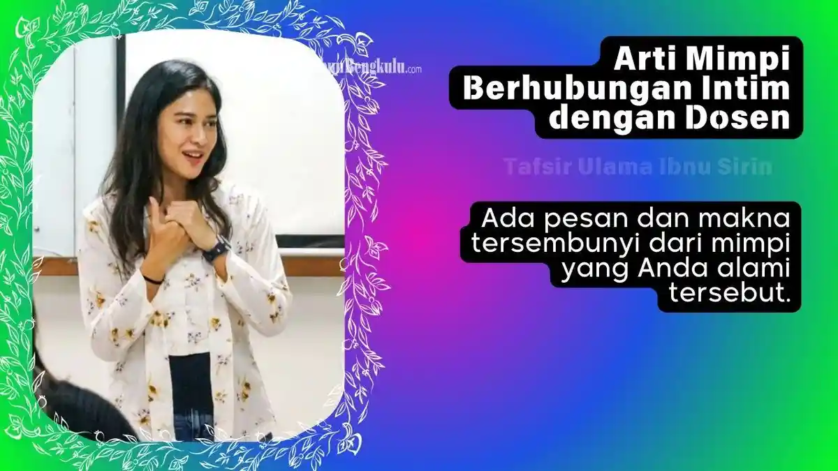 Arti Mimpi Berhubungan Intim dengan Dosen, Siap-Siap dengan Momen Perpisahan