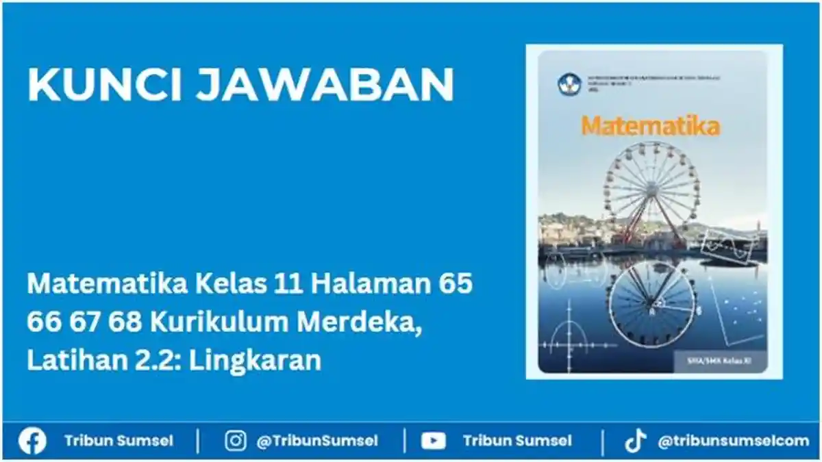 Kunci Jawaban, Matematika Kelas 11 Halaman 65 66 67 68 Kurikulum ...