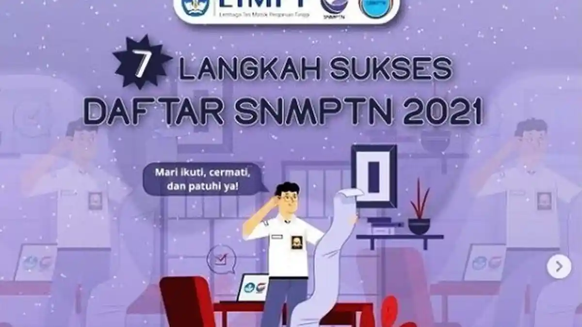 Hari Ini Pendaftaran SNMPTN 2021 Terakhir, Ini Cara Jitu Biar Lolos Hingga Diterima di PTN