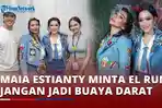 VIDEO Maia Estianty Nyaris Pancing Keributan, Minta El Rumi Jangan Jadi Buaya Darat