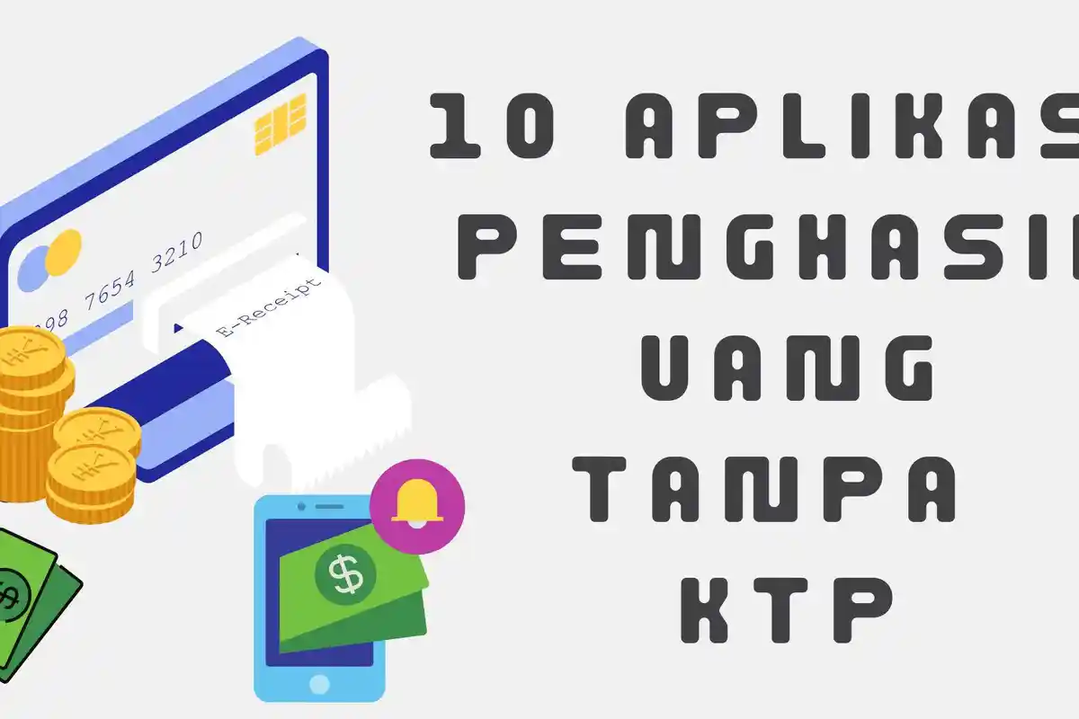 Tanpa KTP, Ini Rekomendasi 10 Aplikasi Penghasil Uang Terbukti Membayar Langsung ke DANA