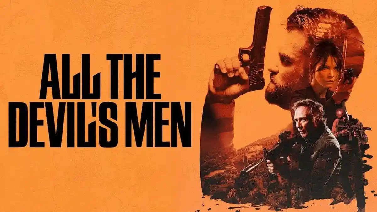 Sinopsis All The Devil's Men, Aksi Milo Gibson Bersama Timnya Memburu Agen CIA, Tayang di TransTV