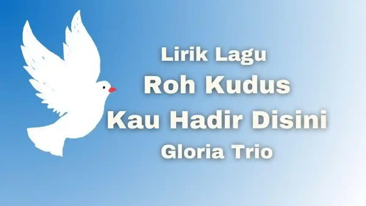 Chord Lagu Roh Kudus Kau Hadir Disini -  Gloria Trio