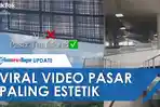 VIDEO - Viral, Pasar di Lampung Ini Disebut Paling Estetik di Indonesia