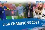 uefa-champions-league-jadwal-semifinal-ucl-hasil-liga-champion-tadi-malam-2021-terbaru-hari-ini.jpg