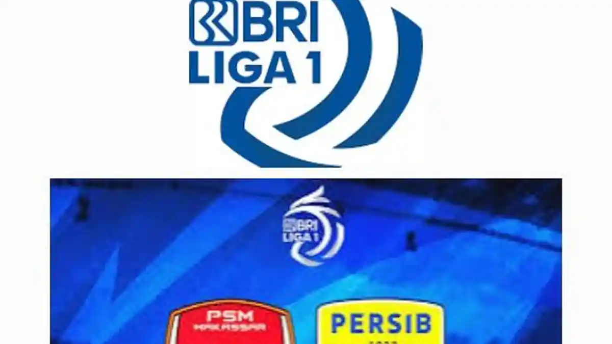 LINK Streaming Gratis PSM Makassar vs Persib Bandung Liga 1, Akses di Sini, Live Indosiar