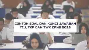Contoh-Soal-dan-Kunci-Jawaban-SKD-TIU-TKP-dan-TWK-CPNS-2023.jpg