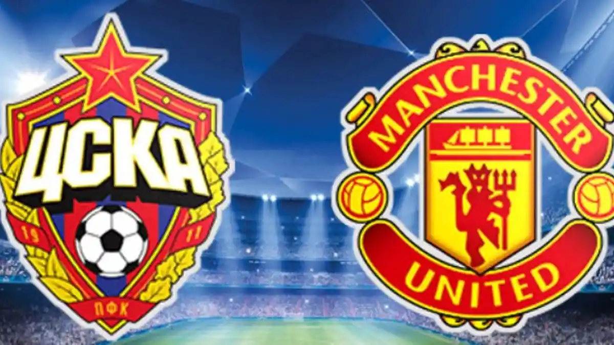 Man United vs CSKA Moskow: Mana Golnya MU?