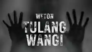 1772023-weton-Tulang-Wangi.jpg