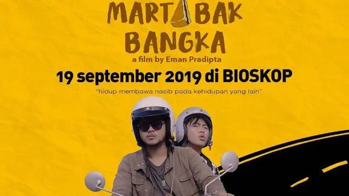 Film Martabak Bangka Bakal Tayang 19 September 2019, Ini Sinopsis dan Trailernya