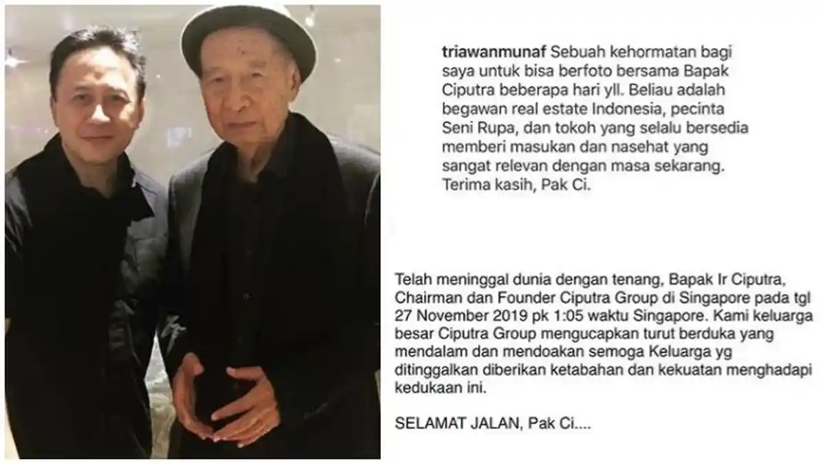 Ir Ciputra Tutup Usia, Triawan Munaf: Selamat Jalan Pak Ci yang Saya Kagumi
