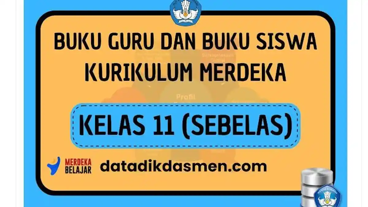 Link Download Buku Kurikulum Merdeka Kelas 11 SMA/SMK Indonesia, Inggris, Sejarah dan Mapel Lainnya