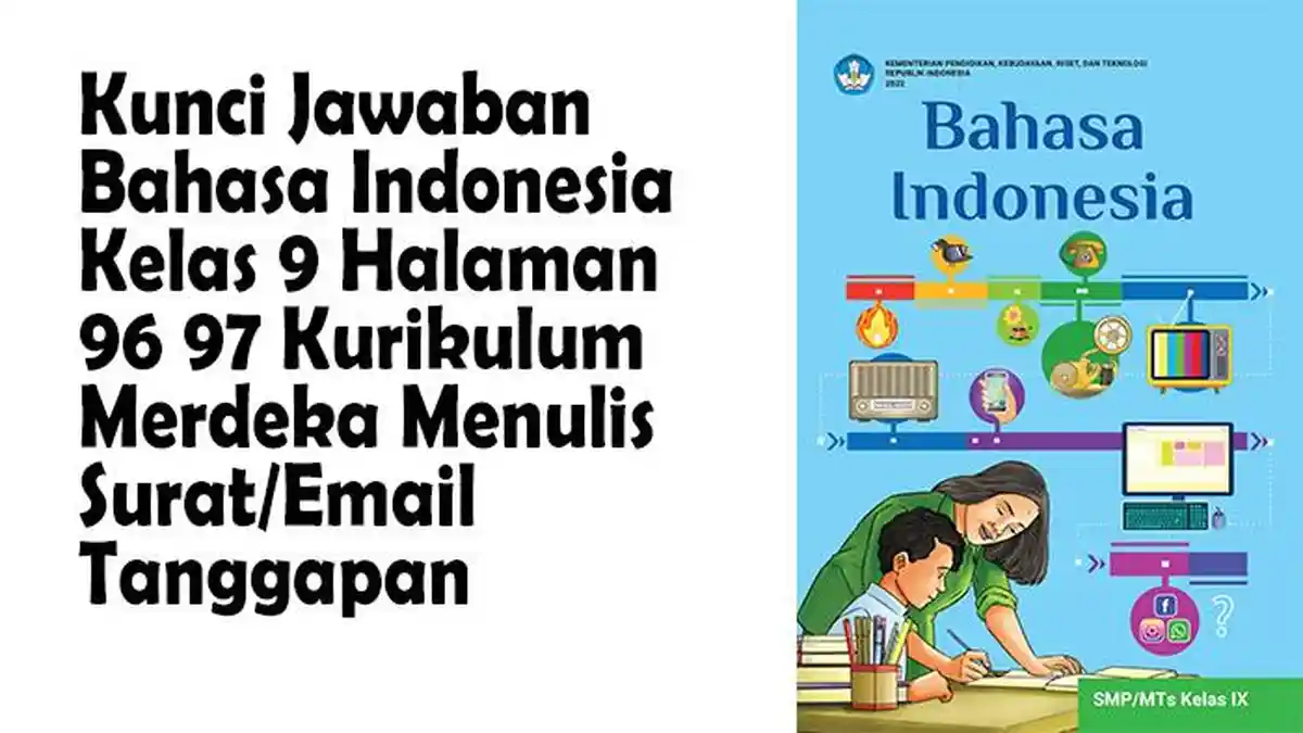 Kunci Jawaban Bahasa Indonesia Kelas 9 Halaman 96 97 Kurikulum Merdeka ...