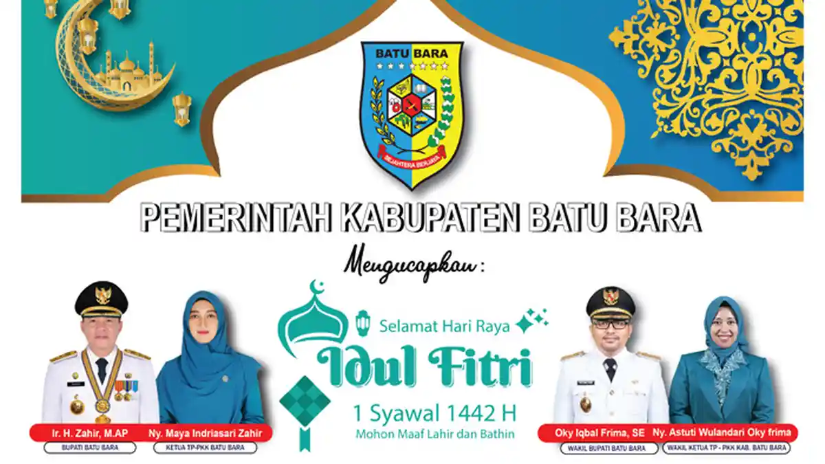 Pemerintah Kabupaten Batubara Ucapkan Selamat Idul Fitri 1442 H