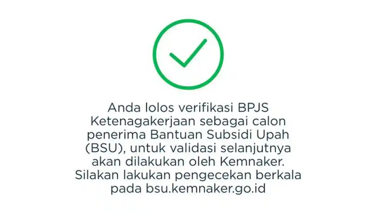 Lolos Verifikasi BSU 2025 Tapi Saldo Rp 600.000 Belum Masuk? Simak Penyebab dan Cara Mengatasinya