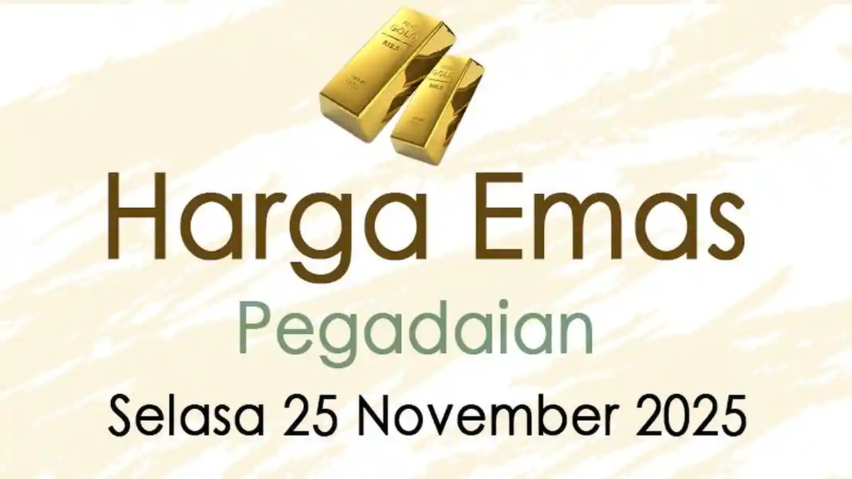 Harga Emas di Pegadaian Selasa 25 November 2025, per Gram Kini Dijual Segini