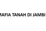 ILUSTRASI-mafia-tanah-di-Jambi.jpg