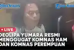 Deolipa-Yumara-Resmi-Gugat-Komnas-HAM-dan-Komnas-Perempuan.jpg