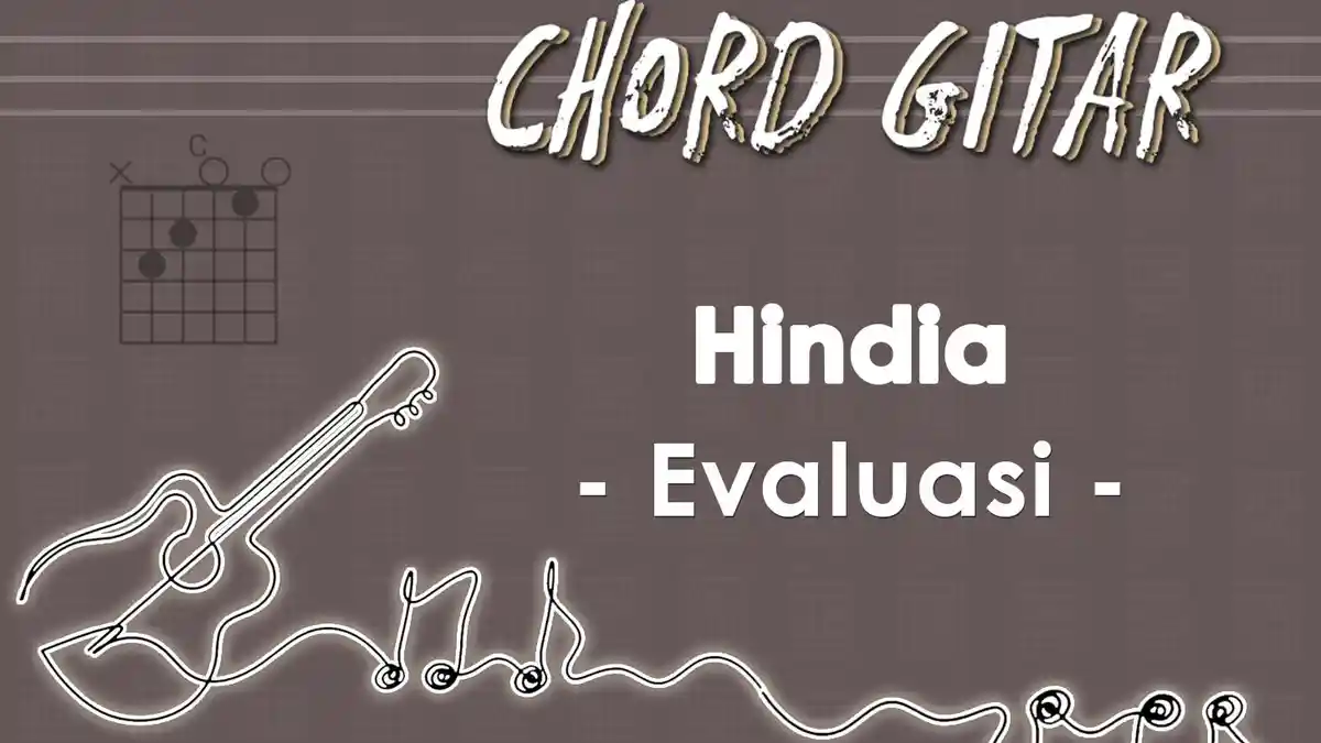 Chord Lagu Evaluasi - Hindia - Kunci Gitar G