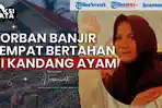 VIDEO SAKSI KATA - Nurmawati Sempat Bertahan di Kandang Ayam dan Berharap Ada Rumah Bantuan