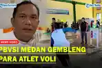 PBVSI-Medan-Harapkan-Hasil-Maksimal-dari-Para-Atlet-Usai-Tes-Fisik-dan-Kesehatan-KONI.jpg