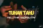 Chord-Gitar-dan-Lirik-Lagu-Tuhan-Tahu-Melitha-Sidabutar-Nada-Dasar-C.jpg