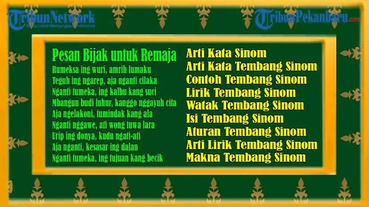 Arti Kata Sinom dan Contoh Tembang Sinom serta Lirik Tembang Sinom dan Watak Tembang Sinom dan Isi