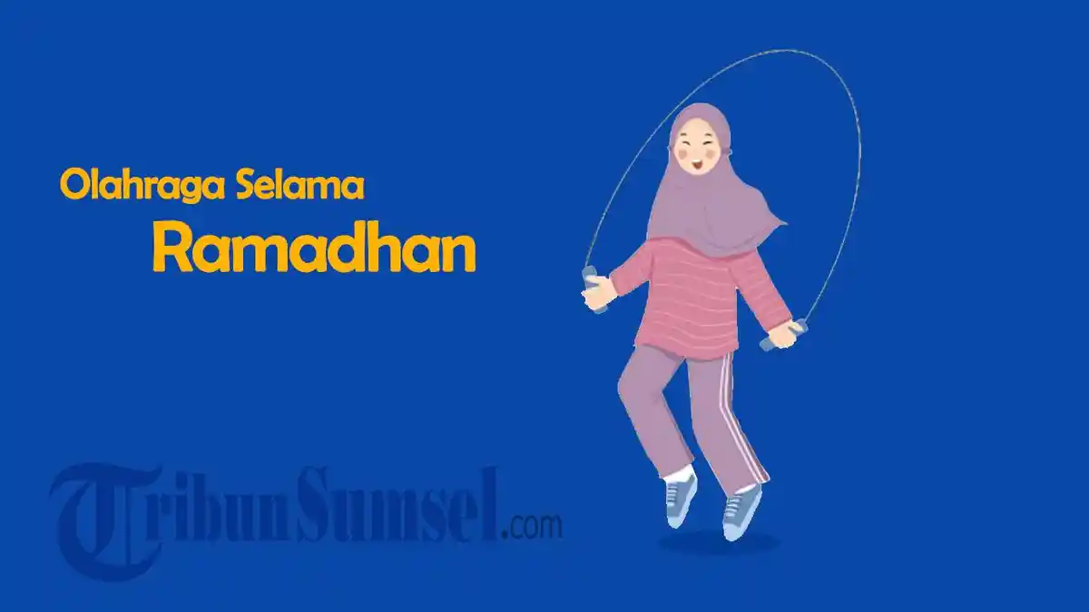 7 Olahraga Ringan yang Cocok untuk Jaga Kebugaran Tubuh Selama Puasa Ramadhan