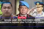 SOSOK-AKBP-Arif-Rachman-Arifin-Polri-yang-Terancam-Pidana-di-kasus-Kematian-Brigadir-J.jpg