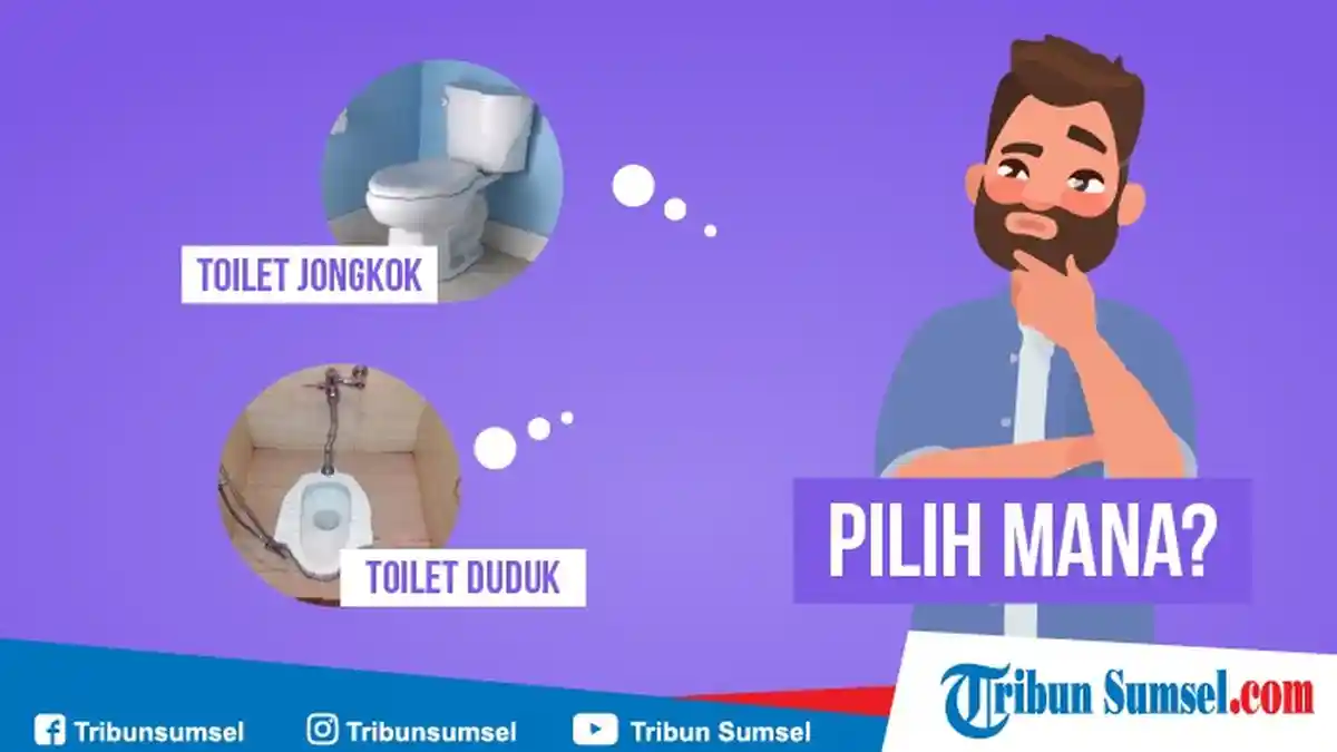 Ini Kelebihan Toilet Jongkok dan Toilet  Duduk, Kamu Lebih Pilih yang Mana?