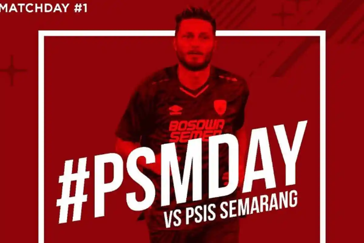 Live Streaming Liga 1 Indonesia, PSM Makassar Vs PSIS Semarang Pukul 15.30 WIB