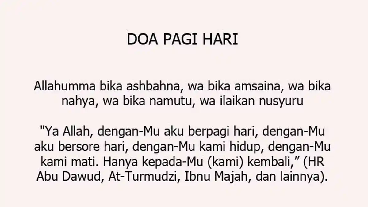 Doa di Pagi Hari Agar Diberi Perlindungan serta Keberkahan
