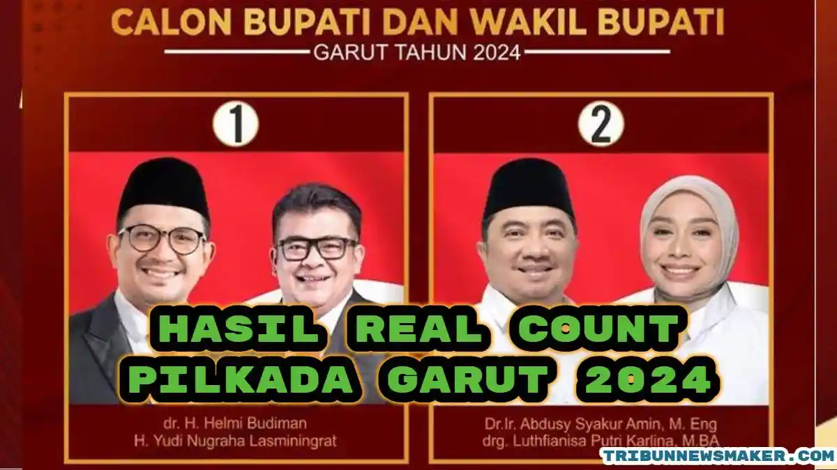 Hasil Real Count Pilkada Garut 2024, Data Masuk 99 Persen, Syakur-Putri Unggul Jauh dari Helmi-Yudi
