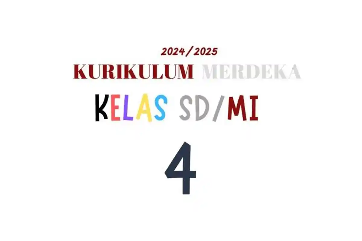 Link Download Gratis Buku Siswa SD/MI Kelas 4 Kurikulum Merdeka 2024/2025 Semua Mata Pelajaran