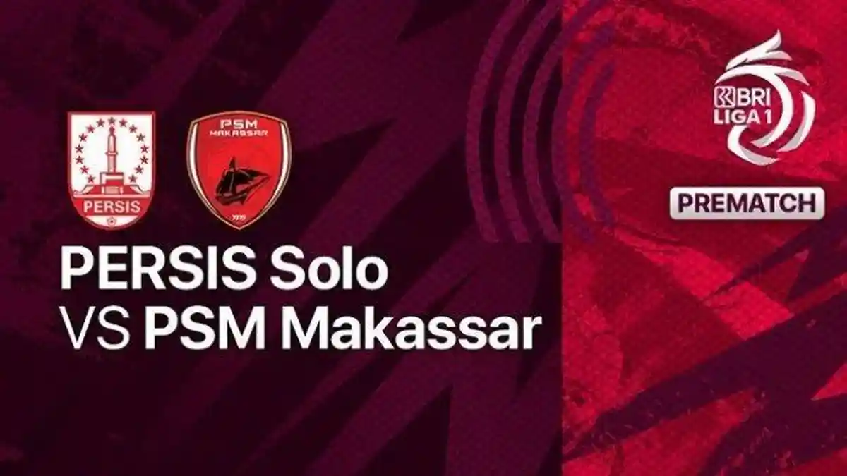 Link Live Streaming Persis vs PSM Makassar Hari Ini, Peluang Pluim Cs Geser Madura Puncak Klasemen