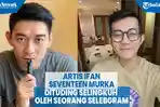 artis-ifan-seventeen-murka-dituding-selingkuh-oleh-seorang-selebgram.jpg