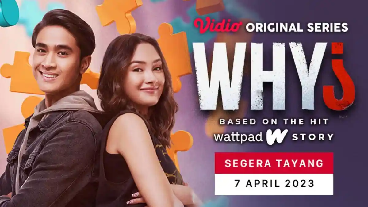 Sinopsis Why, Series Indonesia yang Dibintangi Yesaya Abraham dan Caitlin Halderman