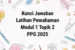 Kunci-jawaban-Latihan-Pemahaman-Modul-1-Topik-2-Merancang-Pembelajaran-Berdiferensiasi-PMM.jpg