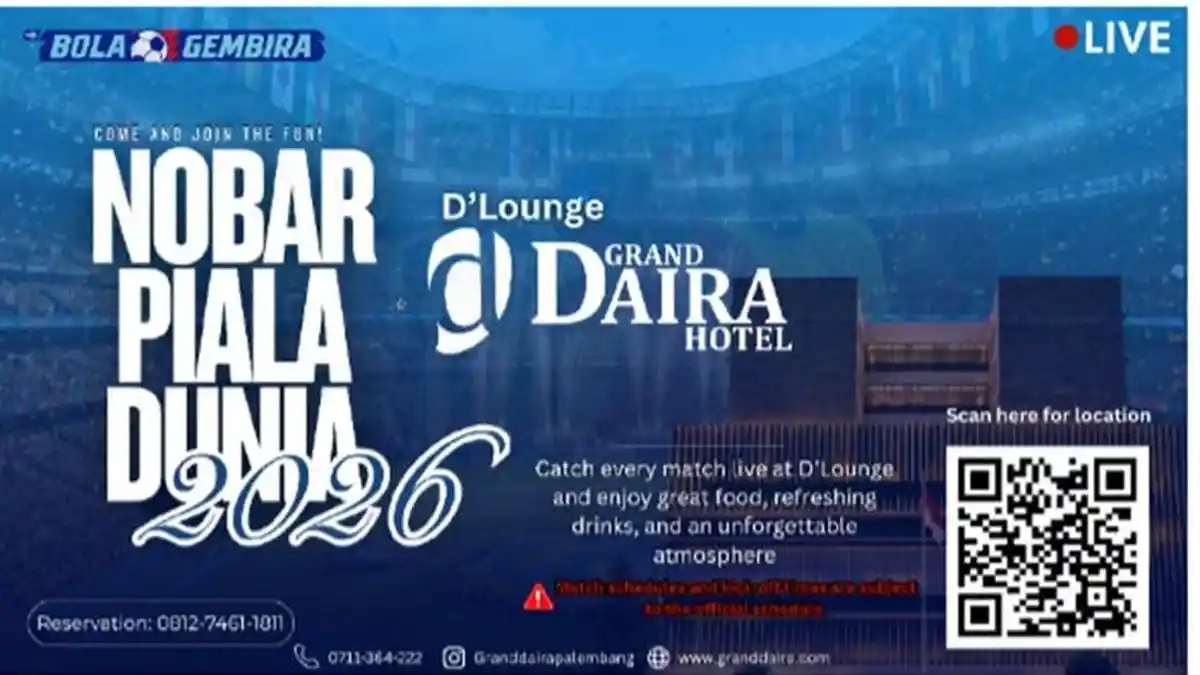 Nobar Piala Dunia 2026 di D’Lounge Grand Daira Hotel Palembang - Sripoku.com