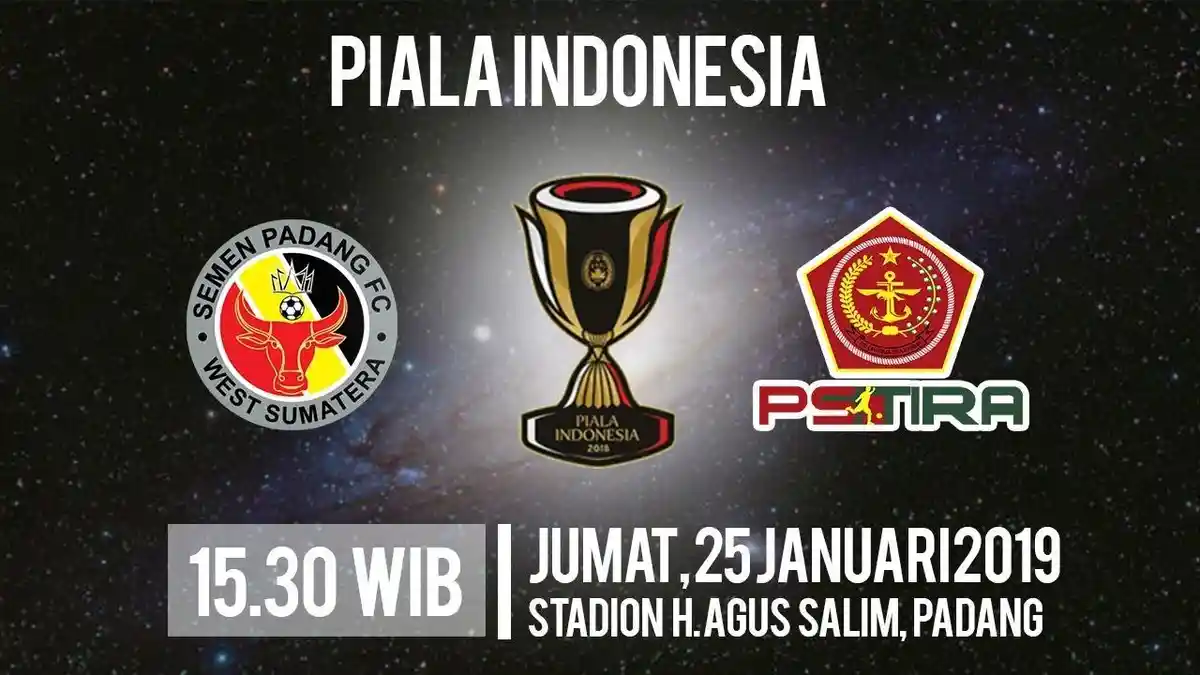 Live Streaming Semen Padang Vs PS Tira Piala Indonesia 2018 di MAXStream Sore ini jam 15.00 WIB