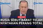 Menlu-Rusia-Sebut-Barat-Telah-Nyatakan-Perang-Total-Baik-Terhadap-Rakyat-hingga-Budaya.jpg