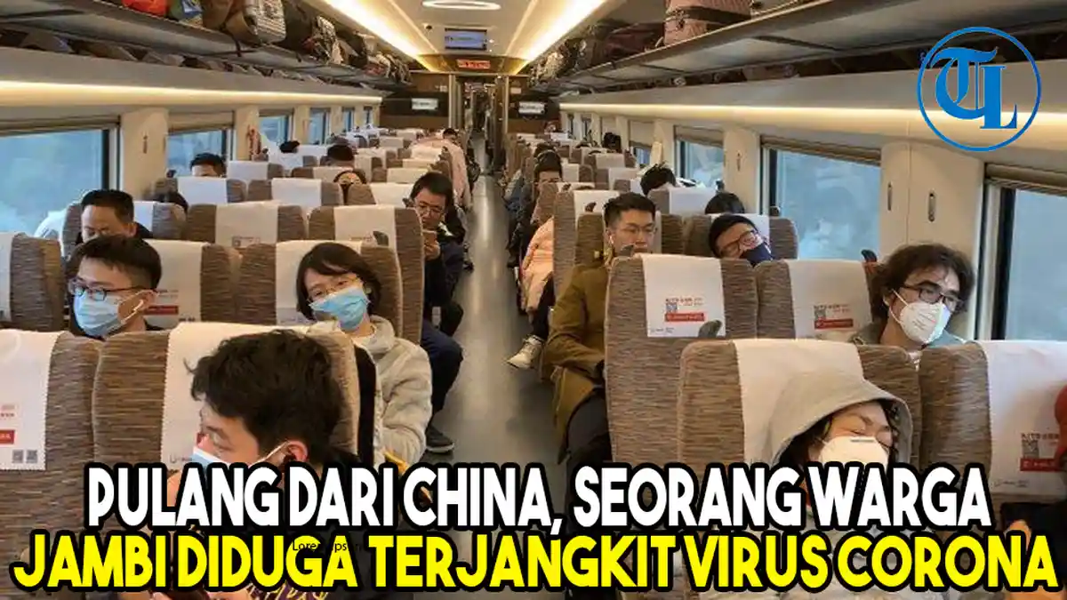 Warga Jambi Diduga Terjangkit Virus Corona Sepulang dari Wuhan China
