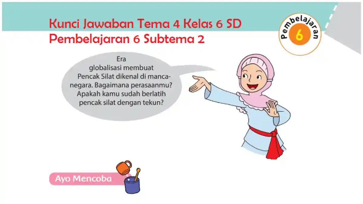 Kunci Jawaban Halaman 89, 91, 92, 94, 95, Tema 4, Pembelajaran 6 Subtema 2, Kelas 6 SD