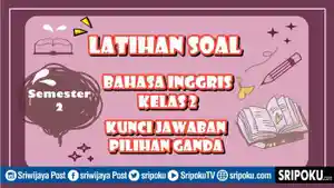 20-soal-Bahasa-Inggris-kelas-2-pilgan.jpg