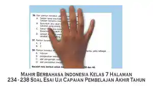 Mahir-Berbahasa-Indonesia-Kelas-7-Halaman-234-238-Soal-Esai-Uji-Capaian-Pembelajan-Akhir-Tahun.jpg