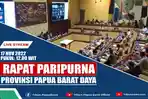 PAPUA-BARAT-DAYA-KOLASE-RAPAT-PARIPURNA.jpg