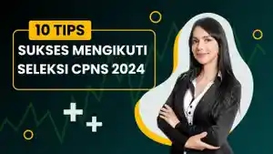 10-tips-sukses-mengikuti-seleksi-cpns-2024.jpg